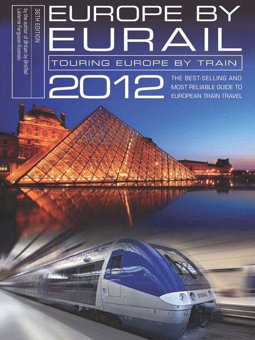 Title details for Europe by Eurail 2012 by LaVerne Ferguson-Kosinski - Available